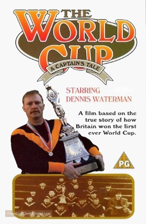 The World Cup: A Captain&#039;s Tale - British Movie Cover