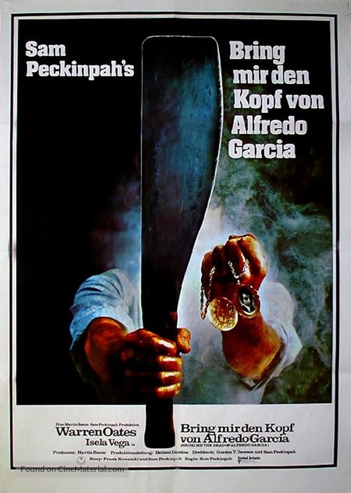 Bring Me the Head of Alfredo Garcia - German Movie Poster