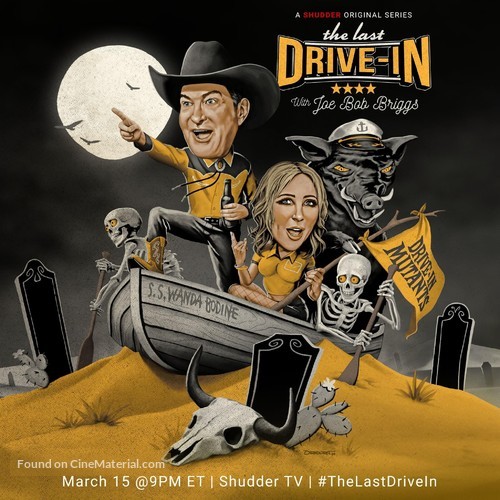&quot;The Last Drive-In with Joe Bob Briggs&quot; - Movie Poster