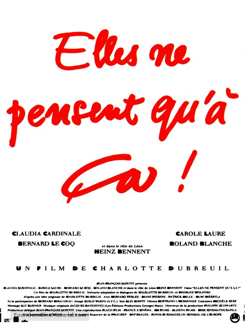 Elles ne pensent qu&#039;&agrave; &ccedil;a... - French Movie Poster