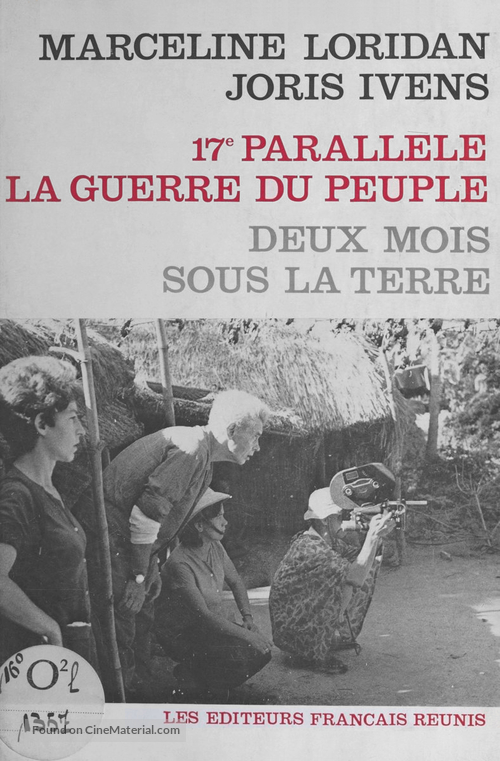 Le 17e parall&egrave;le: La guerre du peuple - French Movie Poster