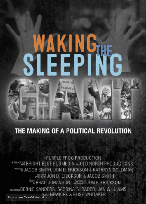Waking the Sleeping Giant: The Making of a Political Revolution - Movie Poster