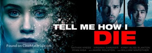 Tell Me How I Die - Movie Poster