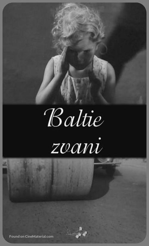 Baltie zvani - Latvian Movie Poster