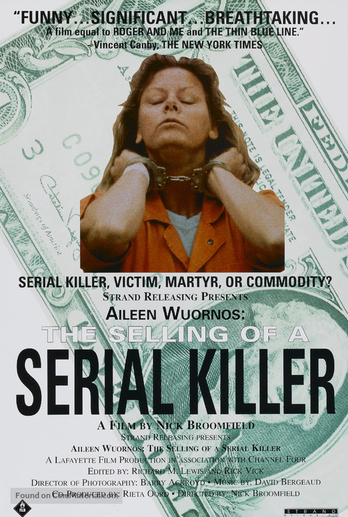 Aileen Wuornos: The Selling of a Serial Killer - Movie Poster