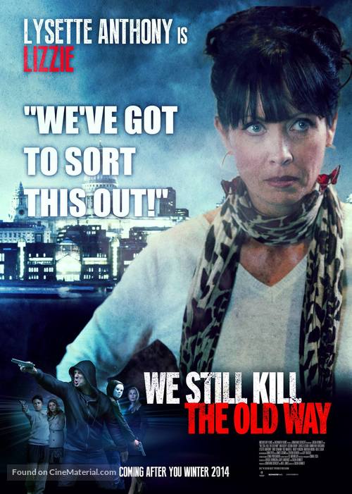 We Still Kill the Old Way - British Movie Poster