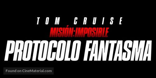 Mission: Impossible - Ghost Protocol - Mexican Logo