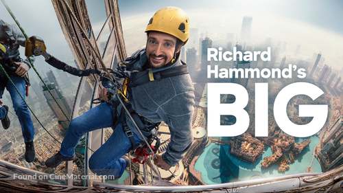 &quot;Richard Hammond&#039;s Big!&quot; - International Movie Poster