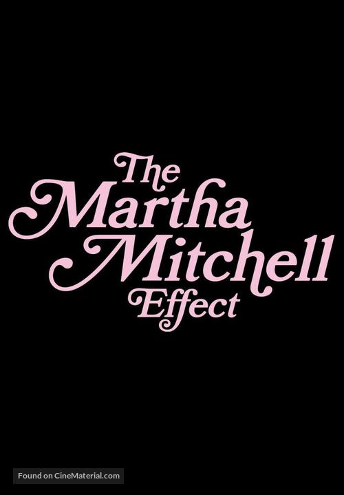 The Martha Mitchell Effect - Logo