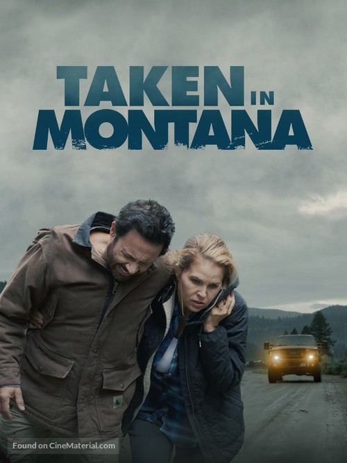 Taken in Montana - Movie Poster