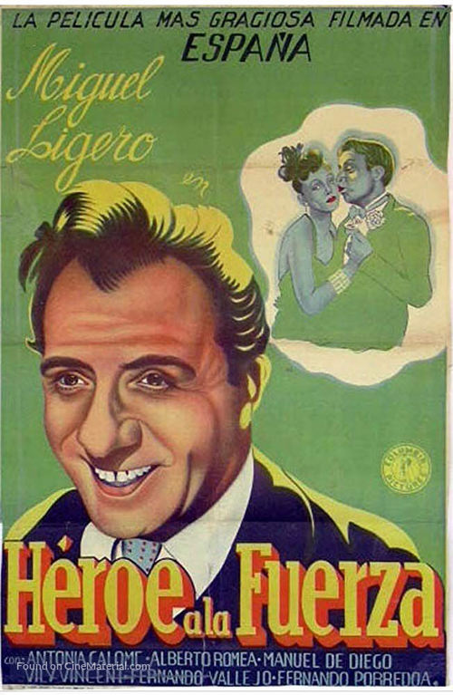 H&eacute;roe a la fuerza - Spanish Movie Poster