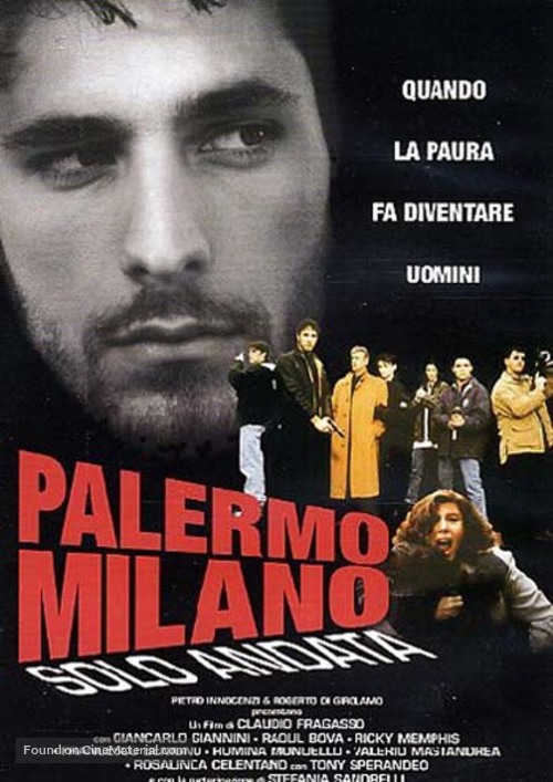 Palermo Milano solo andata - Italian Movie Poster