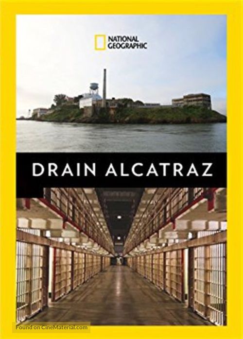 Drain Alcatraz - Movie Cover