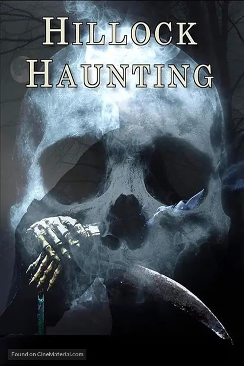 Hillock Haunting - Movie Poster