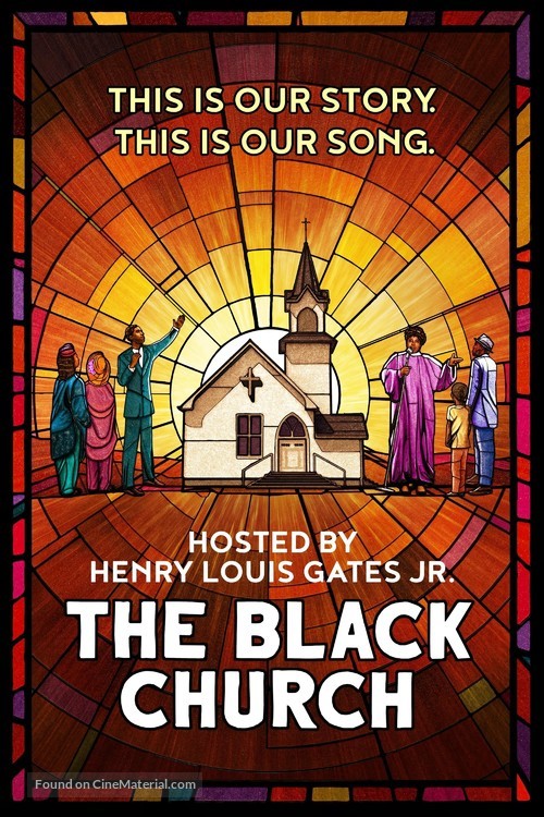 &quot;The Black Church: This Is Our Story, This Is Our Song&quot; - Movie Cover