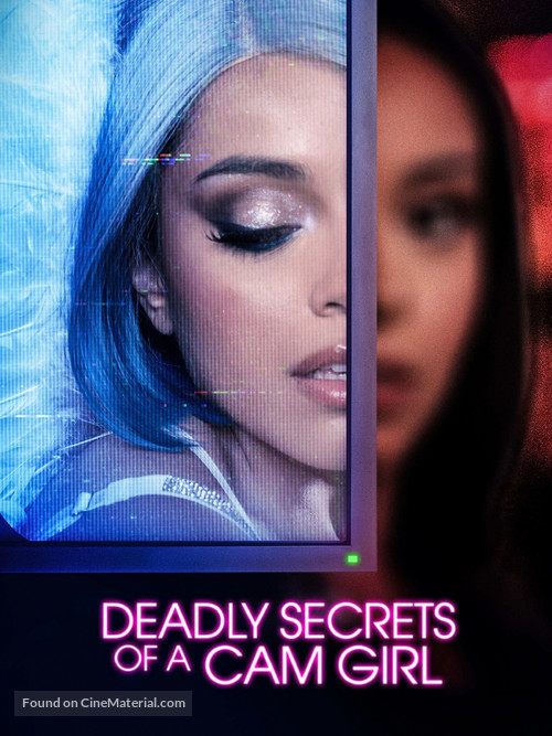 Deadly Secrets of a Cam Girl - Movie Poster