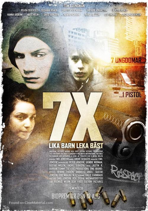 7X: Lika barn leka b&auml;st - Swedish Movie Poster