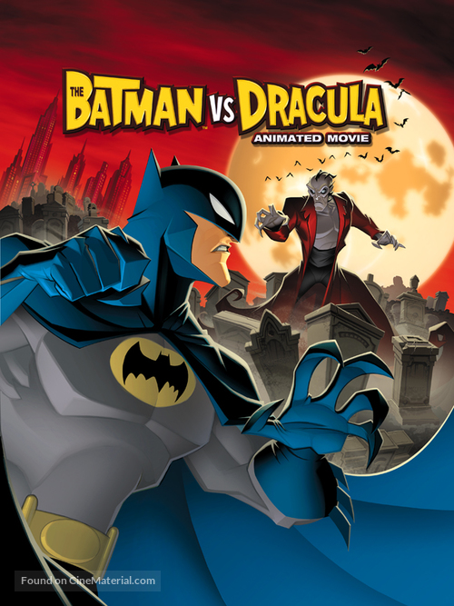 The Batman vs Dracula: The Animated Movie - Movie Poster