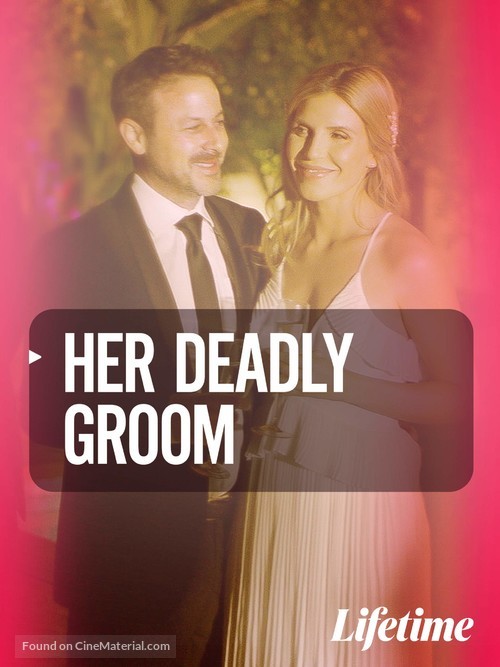 Her Deadly Groom - Movie Poster