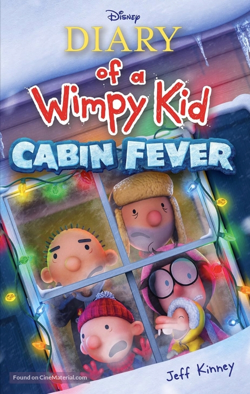 Diary of a Wimpy Kid Christmas: Cabin Fever - Movie Poster