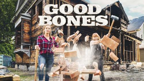 &quot;Good Bones&quot; - Movie Poster