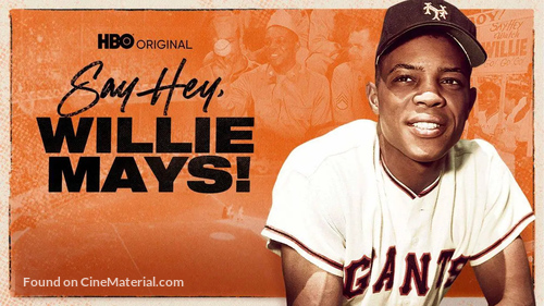 Say Hey, Willie Mays! - Movie Poster