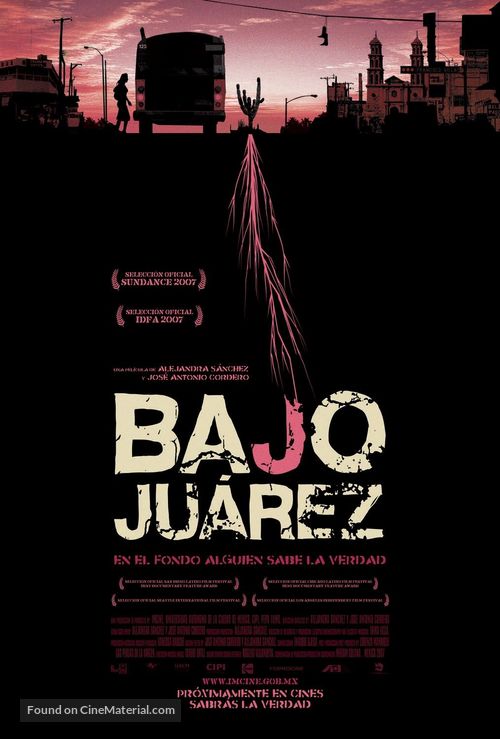 Bajo Ju&aacute;rez: La ciudad devorando a sus hijas - Mexican Movie Poster