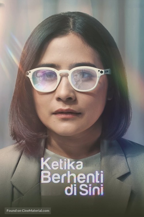 Ketika Berhenti di Sini - Indonesian Movie Poster