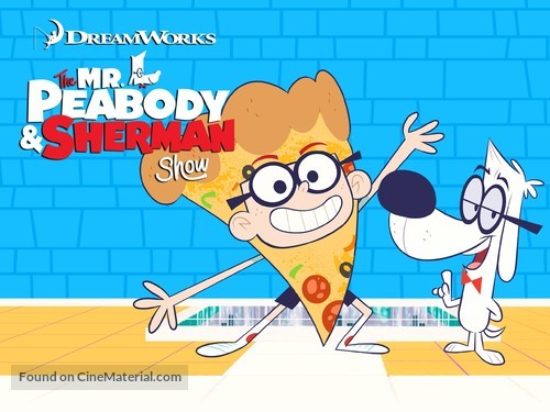 &quot;The Mr. Peabody &amp; Sherman Show&quot; - Video on demand movie cover