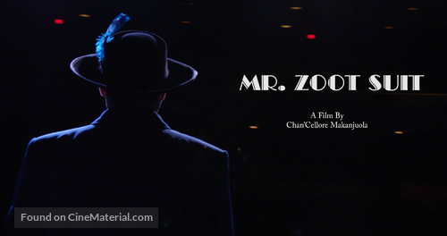 Mr. Zoot Suit - Movie Poster