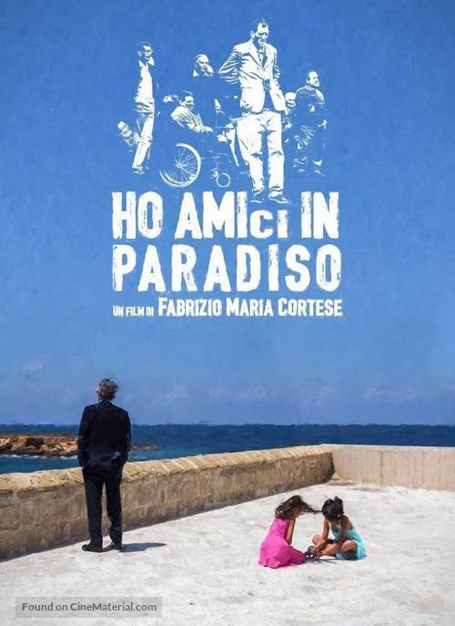 Ho amici in paradiso - Italian Movie Cover