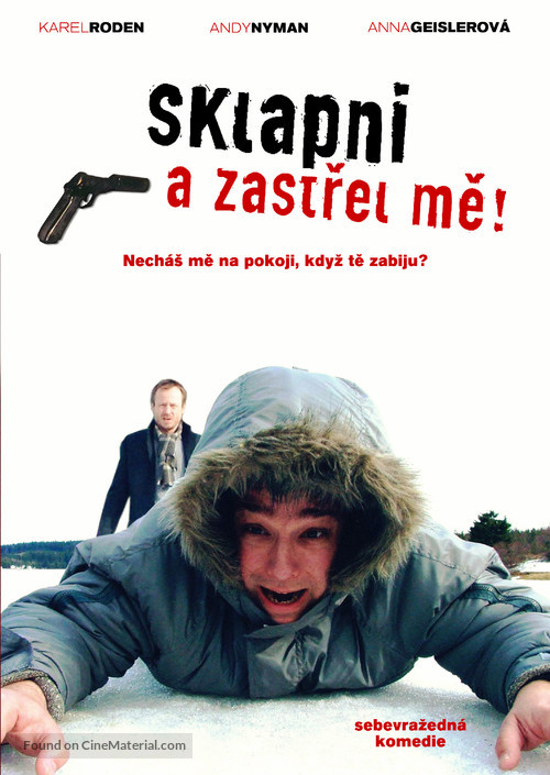 Shut Up and Shoot Me - Czech Movie Poster