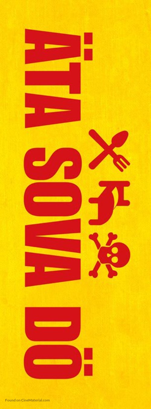 &Auml;ta sova d&ouml; - Swedish Logo