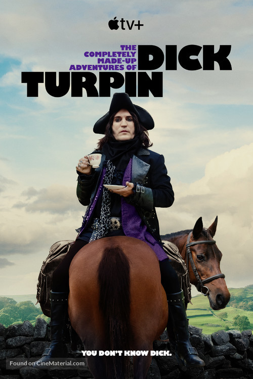 &quot;The Completely Made-Up Adventures of Dick Turpin&quot; - Movie Poster