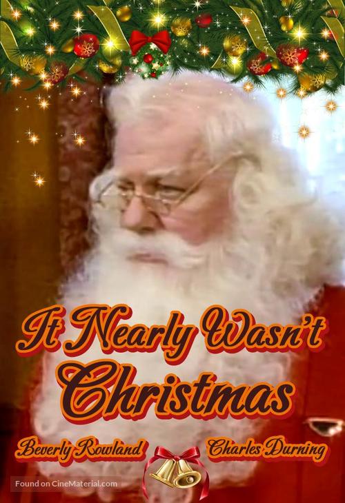 It Nearly Wasn&#039;t Christmas - Movie Cover