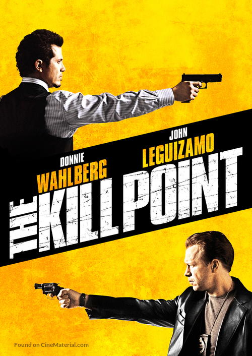 &quot;The Kill Point&quot; - Movie Poster