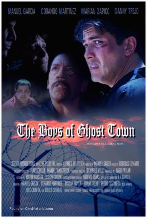The Boys of Ghost Town - Movie Poster