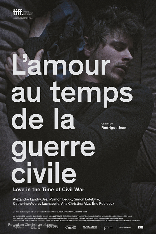 L&#039;amour au temps de la guerre civile - Canadian Movie Poster