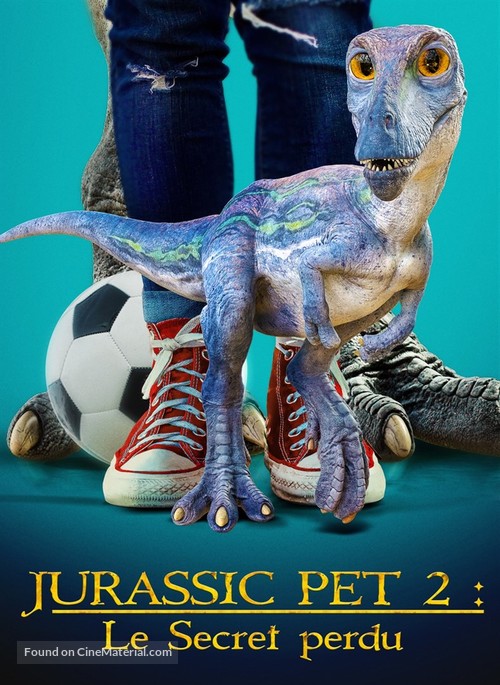 The Adventures of Jurassic Pet: The Lost Secret - French Video on demand movie cover