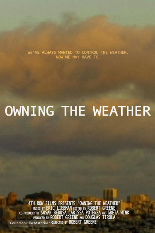 Owning the Weather - Movie Poster