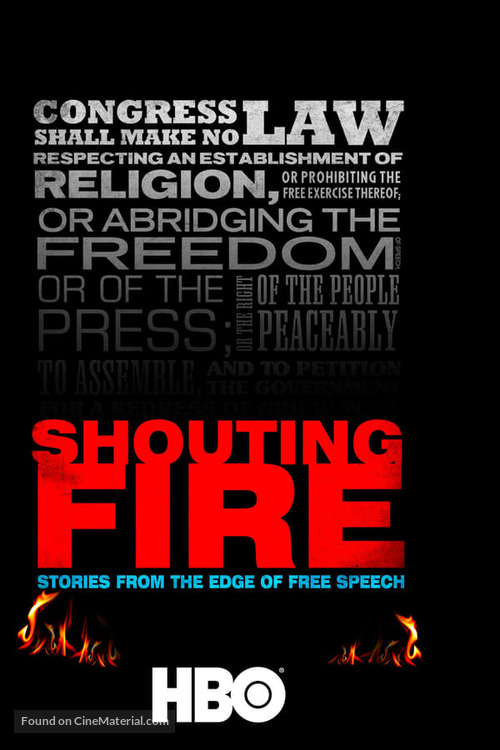 Shouting Fire: Stories from the Edge of Free Speech - Movie Poster