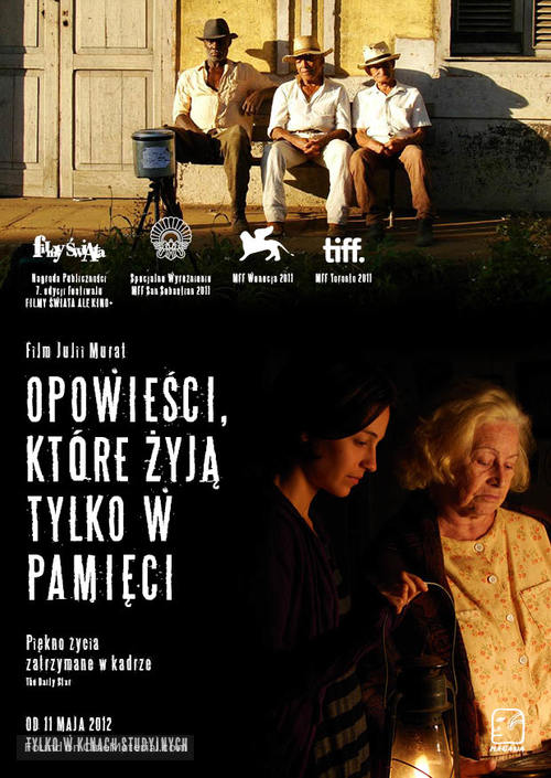 Historias que so existem quando lembradas - Polish Movie Poster
