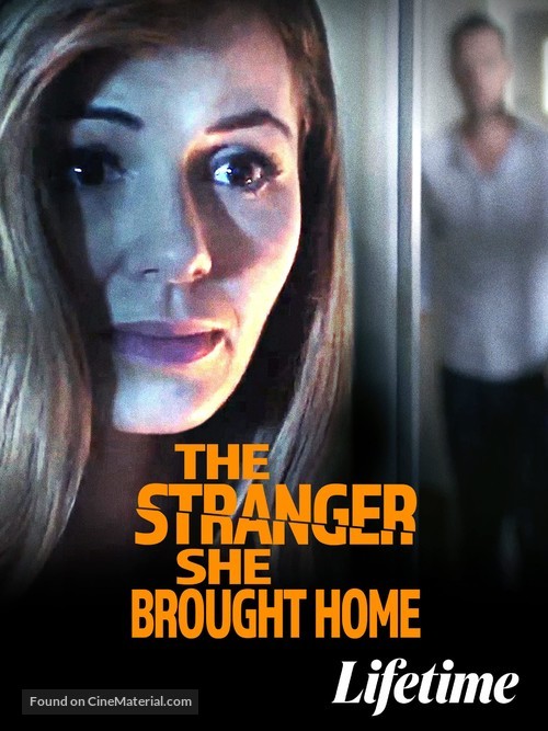 The Stranger She Brought Home - Movie Poster