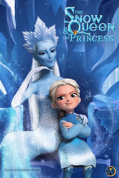 The Snow Queen &amp; The Princess - International Movie Poster