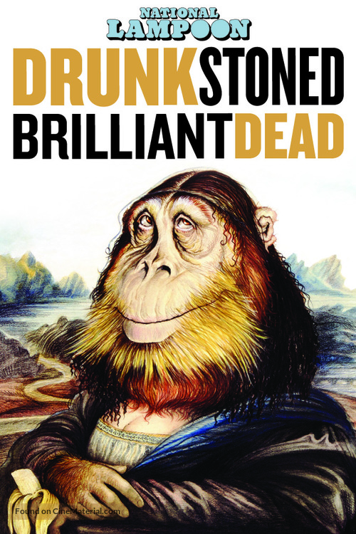 Drunk Stoned Brilliant Dead: The Story of the National Lampoon - Video on demand movie cover