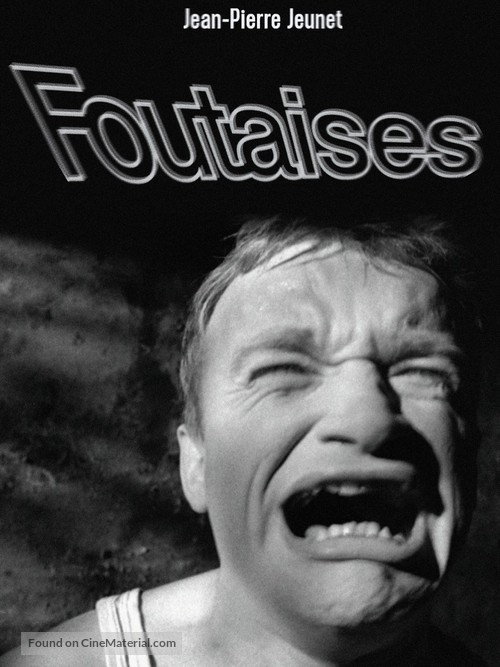 Foutaises - French Movie Poster