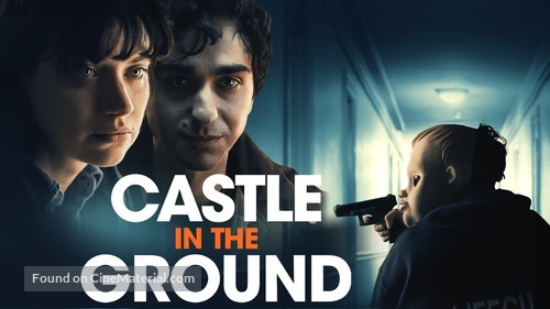 Castle in the Ground - Canadian Movie Cover