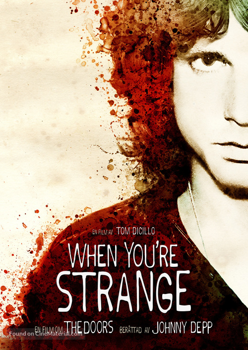 When You&#039;re Strange - Swedish Movie Cover