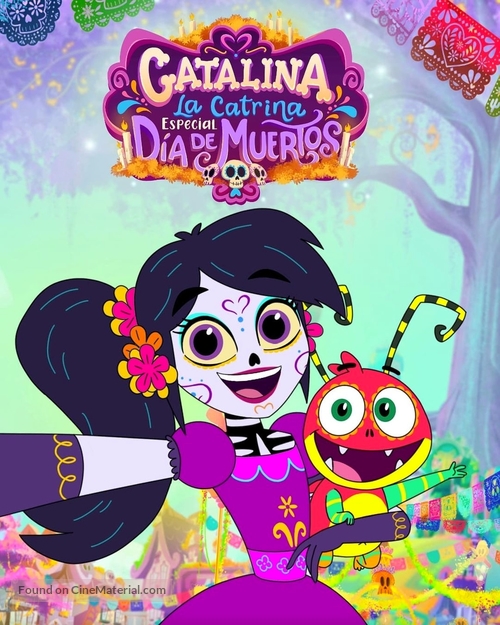 Catalina la Catrina: especial D&iacute;a de Muertos - Mexican poster