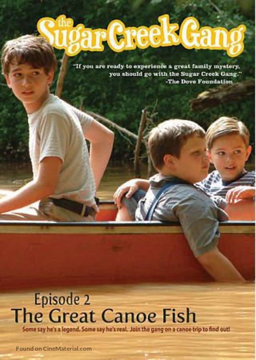 Sugar Creek Gang: Great Canoe Fish - Movie Cover